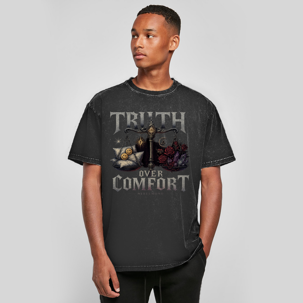 Truth over Comfort | Dark Commerce Collection | Nebelmond Oversize Washed T-Shirt