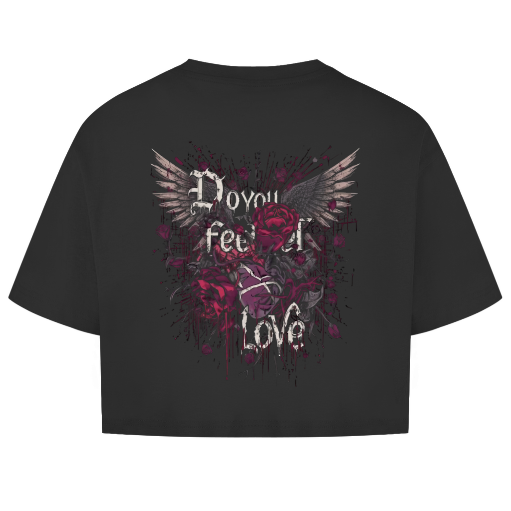 Do You Feel Love | Emotional Void Collection | Nebelmond Damen Oversize Crop Top
