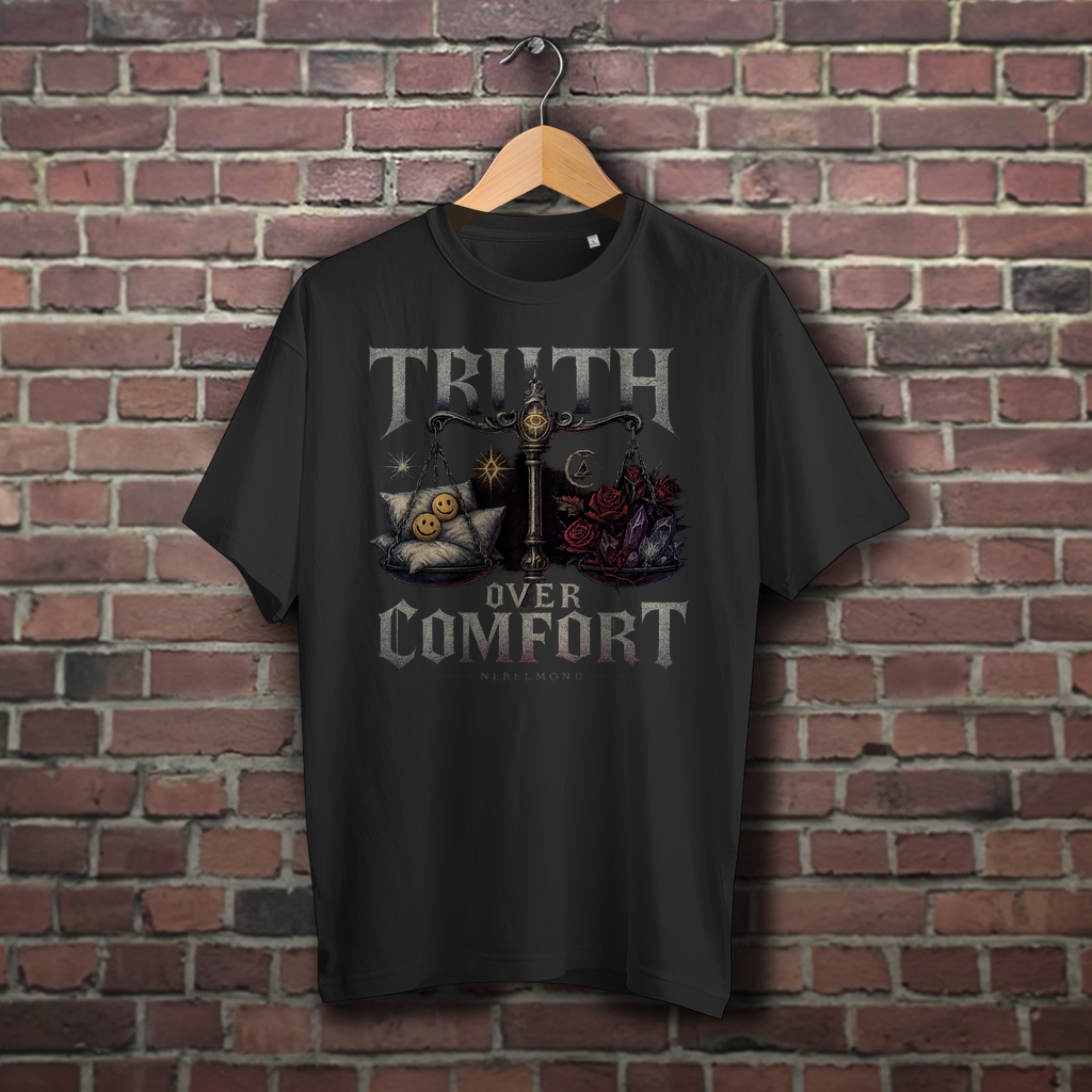 Truth over Comfort | Dark Commerce Collection | Nebelmond Oversize T-Shirt